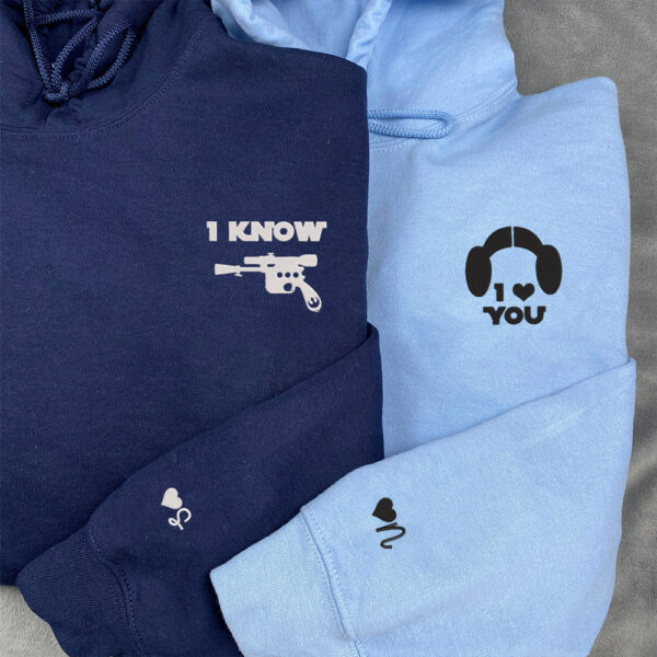 I Love You I Know Inspired Custom Embroidered Matching Hoodies For Couples, Couple Sweatshirt, Couple Embroidered Sweatshirt, Valentine's Day Gifts Idea For Him Her - Image 2