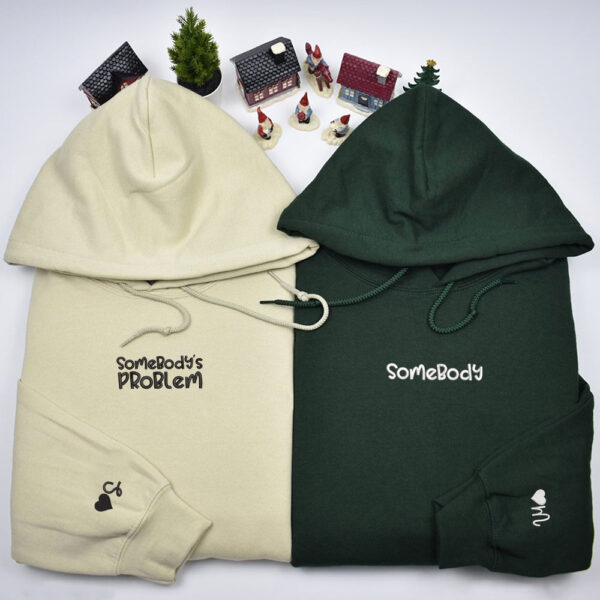 Somebody Somebody's Problem Couples Custom Embroidered Matching Hoodies For Couples, Couple Sweatshirt, Couple Embroidered Sweatshirt, Valentine's Day Gifts Idea For Him Her